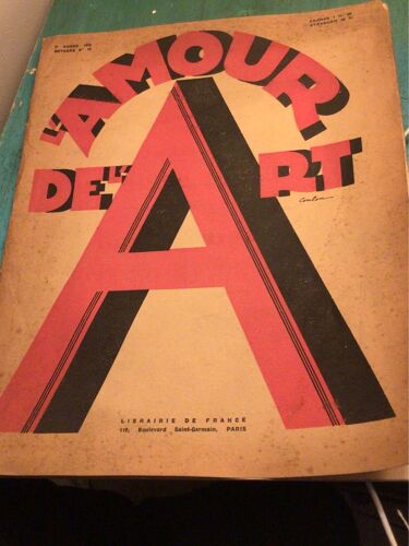 L’Amour De L’Art. 7e Année. Octobre 1926. Numéro 10. La Légende Douanier Rousseau, Roger De La Fresnaye….