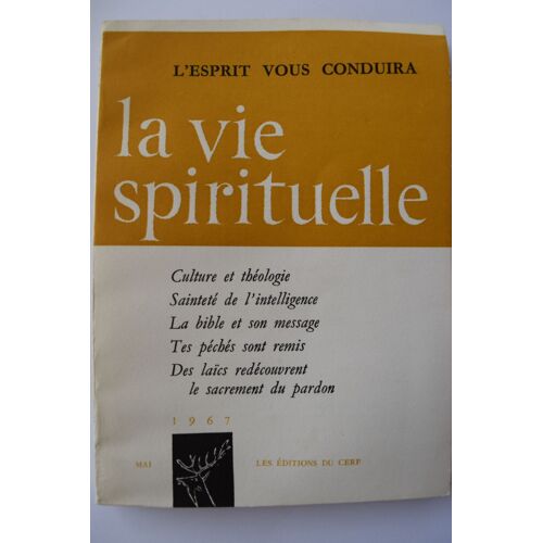La Vie Spirituelle 538 L'esprit Vous Conduira : Culture Et Théologie, Sainteté De L'intelligence...