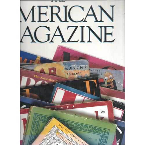 The American Magazine Celebrating 250 Years Of America's Magazines