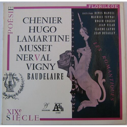 Chenier, Hugo, Lamartine, Musset, Nerval, Vigny, Baudelaire