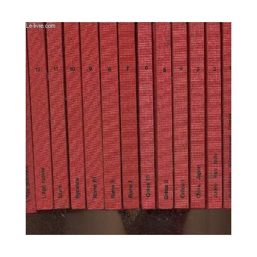 Le Génie Humain De La Préhistoire Au Xxe Siècle. 30 Volumes : Tome I : Préhistoire, Mésopotamie, Egypte. Tome Ii : Judée, Iran, Inde. Tome Iii : Chine, Japon. Tome Iv : Grèce Préhistorique Et(...)