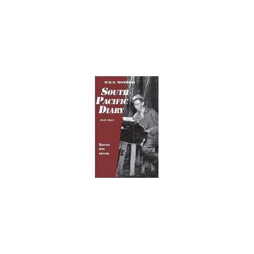 South Pacific Diary, 1942-1943