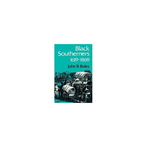 Black Southerners, 1619-1869