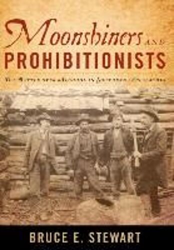 Moonshiners And Prohibitionists