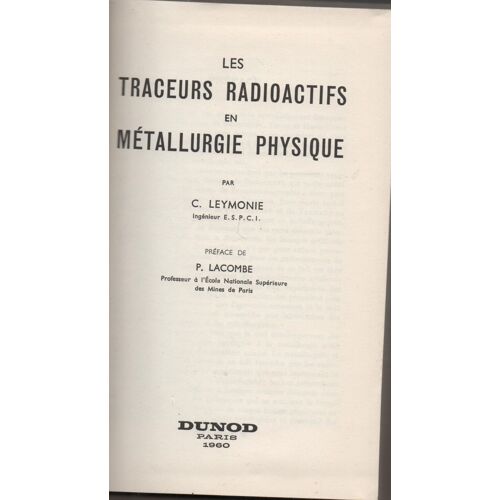 Les Traceurs Radioactifs En Metallurgie Physique