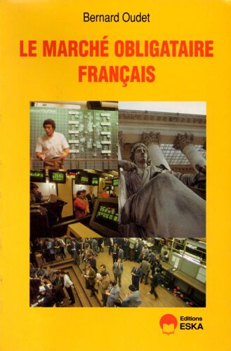 Le Marché Obligataire Français