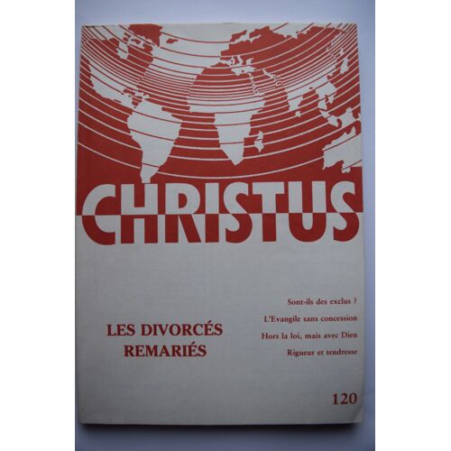 Christus  N° 120 : Les Divorcés Remariés