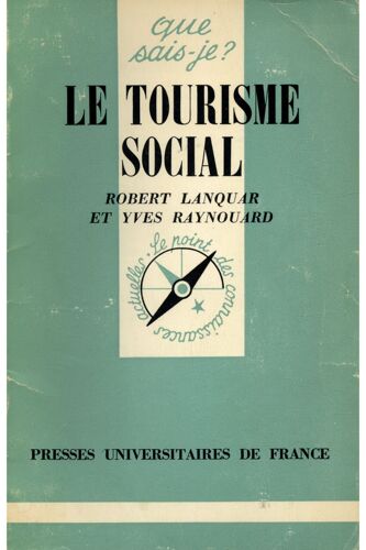 Le Tourisme Social / 1978 / Lanquar / Raynouard / Réf7377