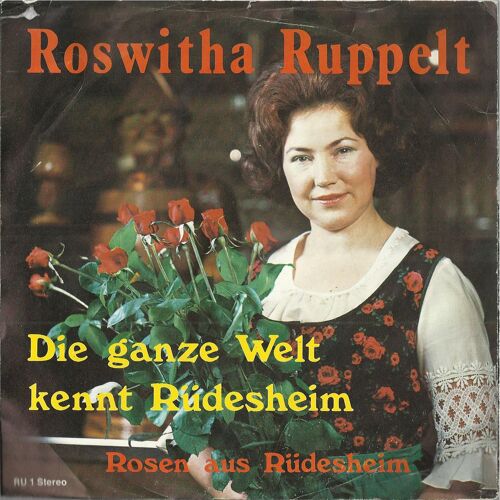 Die Ganze Welt Kennt Rudesheim (Argt. : Ger Schmidt)  /  Rosen Aus Rudesheim (Carly Nielsen - Franz Ruger, Arr. : Gerd Schmidt)