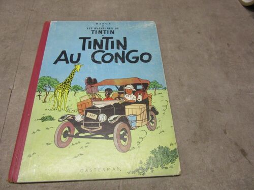 Herge Aventures De Tintin Tintin Au Congo 1947 Casterman