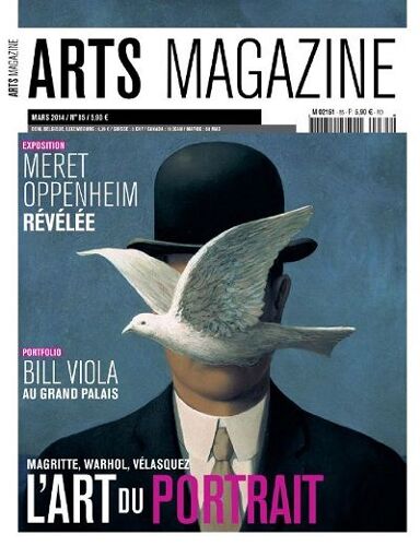 Arts Magazine 85 Mars 2014 / L'art Du Portrait - Matisse - Bill Viola - Meret Oppenheim