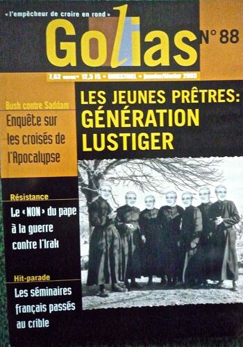 Golias Magazine  N° 88 : Les Jeunes Prêtres: Generation  Lustiger