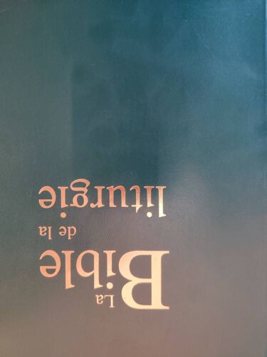 La Bible De La Liturgie