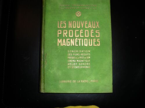 Les Nouveaux Procédés Magnétiques