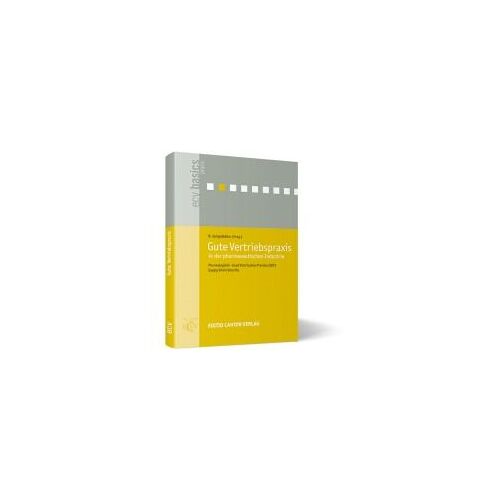 Gute Vertriebspraxis In Der Pharmazeutischen Industrie