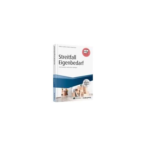 Streitfall Eigenbedarf - Inklusive Arbeitshilfen Online
