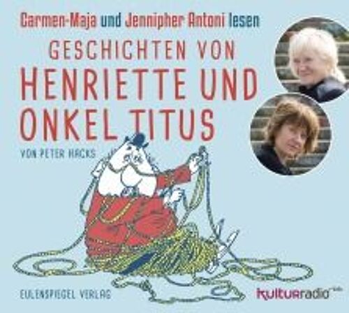 Geschichten Von Henriette Und Onkel Titus
