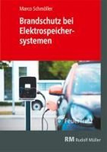 Brandschutz Bei Elektrospeichersystemen