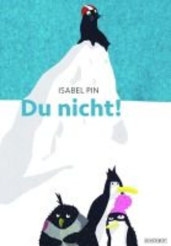 Du Nicht!