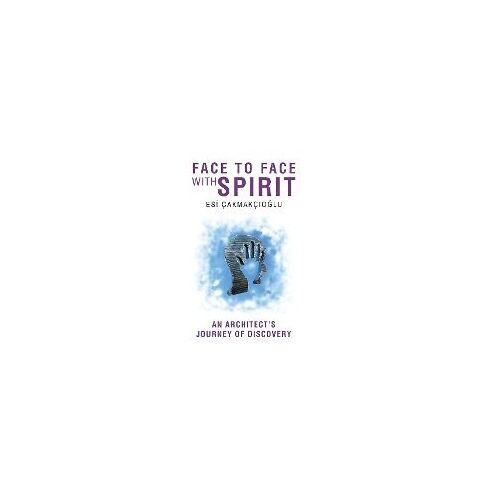 Face To Face With Spirit