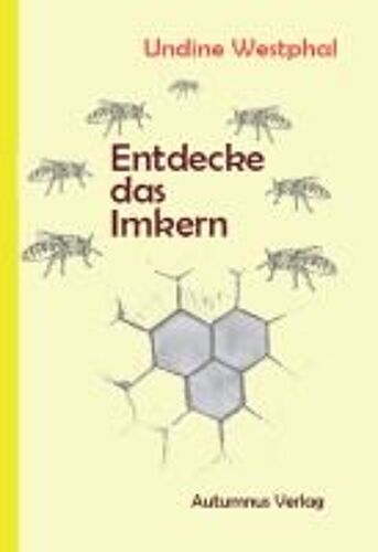 Entdecke Das Imkern