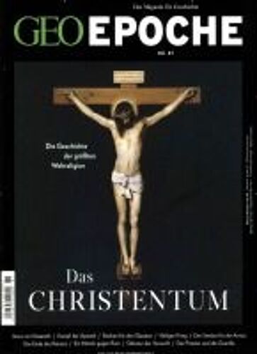 Geo Epoche / 81/2016 - Das Christentum