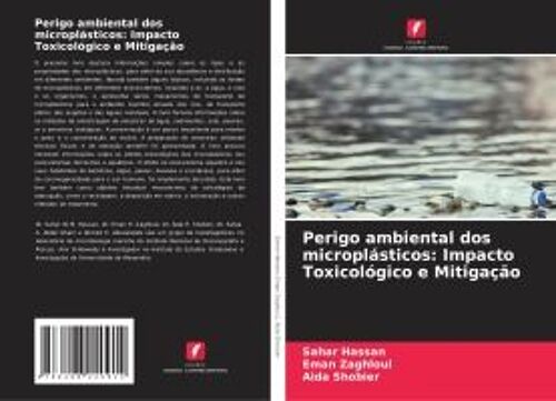Perigo Ambiental Dos Microplásticos: Impacto Toxicológico E Mitigação
