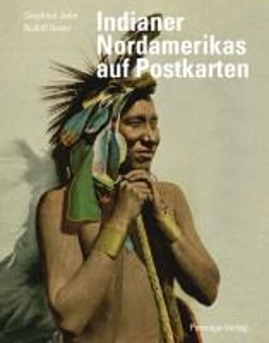 Indianer Nordamerikas Auf Historischen Postkarten