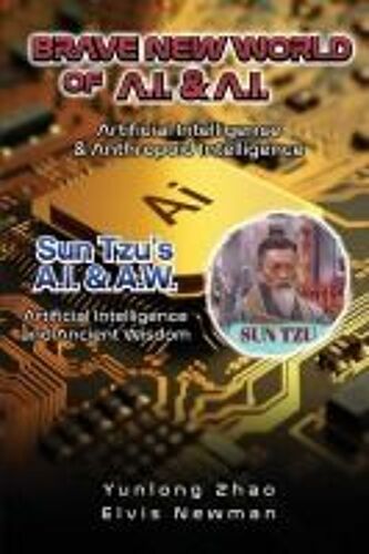 Brave New World Of A.I + A.I