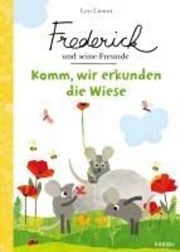 Frederick Und Seine Freunde - Komm, Wir Erkunden Die Wiese