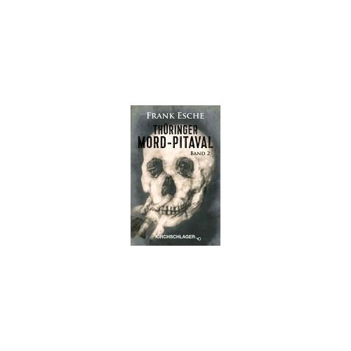 Thüringer Mord-Pitaval 2