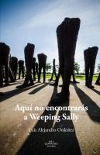 Aquí No Encontrarás A Weeping Sally