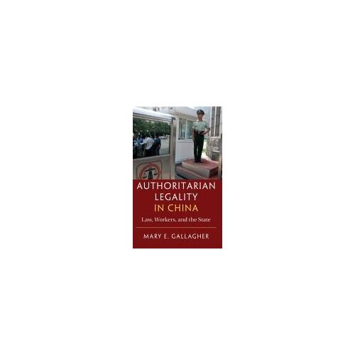 Authoritarian Legality In China