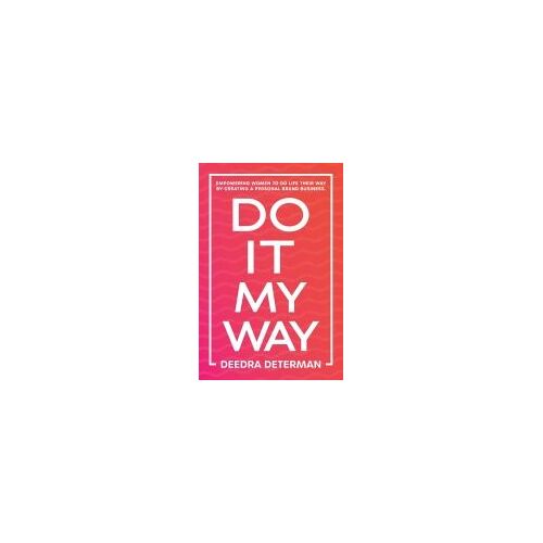 Do It My Way