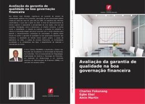 Avaliação Da Garantia De Qualidade Na Boa Governação Financeira