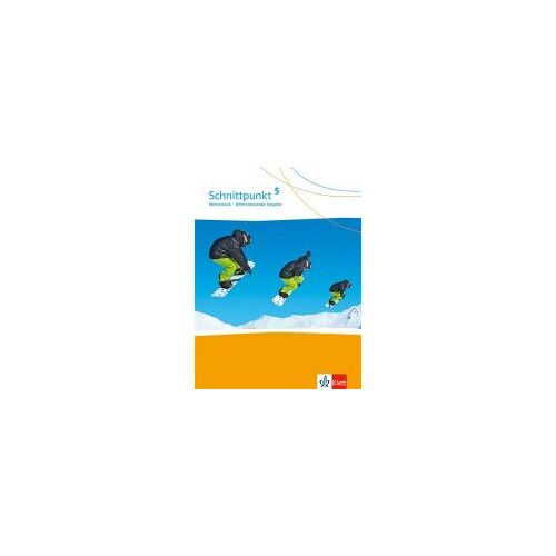 Schnittpunkt Mathematik. Schülerbuch. Klasse 5. Differenzierende Ausgabe Nord Ab 2017