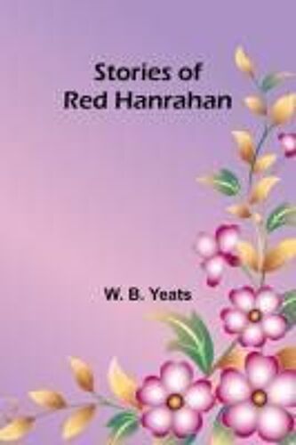 Stories Of Red Hanrahan