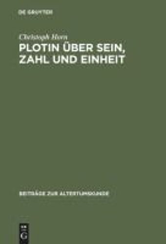 Plotin Über Sein, Zahl Und Einheit