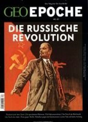 Geo Epoche 83/2017 - Die Russische Revolution