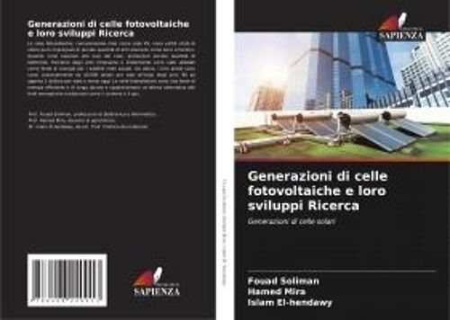 Generazioni Di Celle Fotovoltaiche E Loro Sviluppi Ricerca