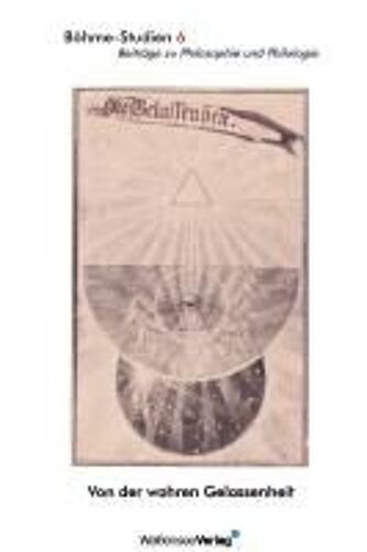 Von Der Wahren Gelassenheit