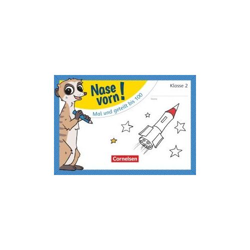 Nase Vorn! - Mathematik 2. Schuljahr - Mal Und Geteilt Bis 100