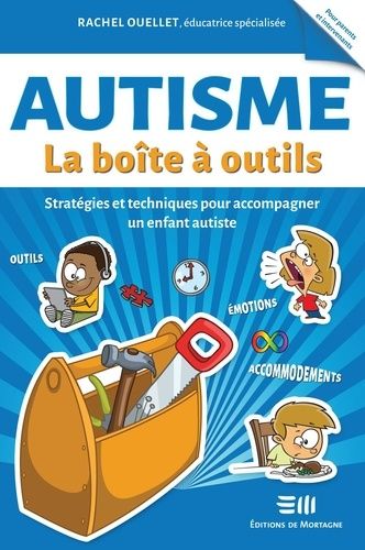 Autisme - Stratégies Et Techniques Pour Accompagner Un Enfant Autiste