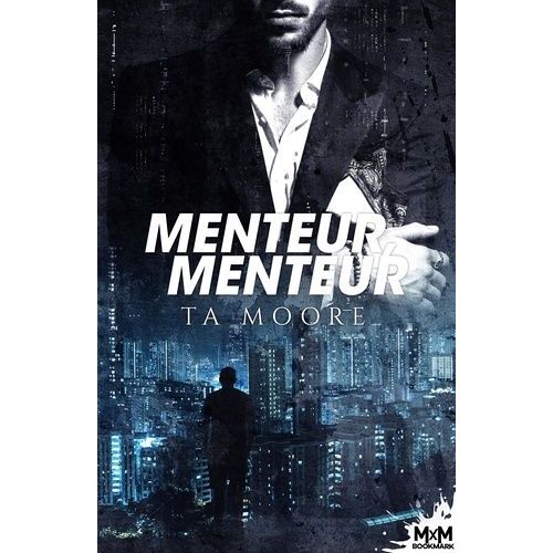 Menteur, Menteur