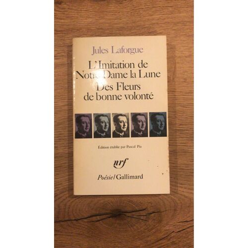 Limitation De Notre Dame De La Lune Des Fleurs De Bonne Volonté - Jules Laforgue