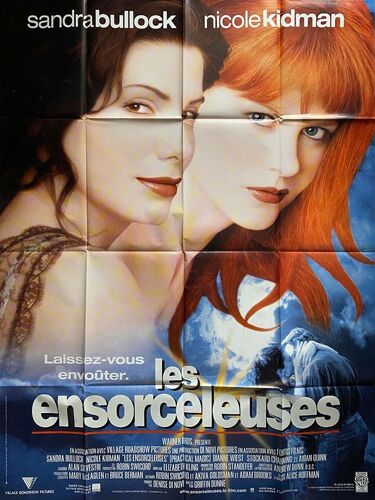 Les Ensorceleuses / Practical Magic - Affiche Originale De Cinéma - Format 120x160 Cm - Un Film De Griffin Dunne Avec Nicole Kidman, Sandra Bullock, Aidan Quinn, Stockard Channing - Année 1998