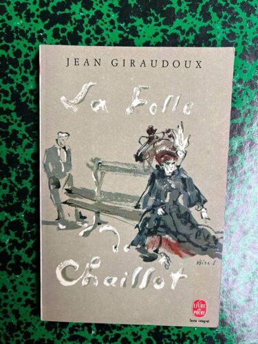 La Folle De Chaillot