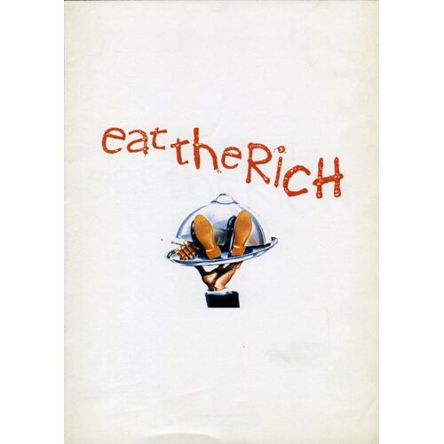 Eat The Rich, Dossier De Presse, Peter Richardson, Avec Lanah Pellay, Nosher Powell, Fiona Richmond