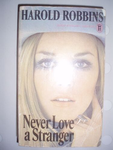 Never Love A Stranger