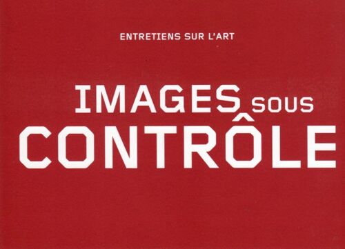 Carton D'invitation De L'exposition "Images Sous Contrôle" Avec Renaud Auguste-Dormeuil Et Sébastion Pluot Organisée À La Fondation D'entreprise Ricard Le 13 Février 2007